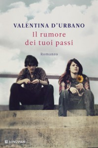 Il romanzo d'esordio di Valentina D'Urbano
