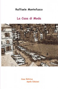 La casa di moda, di Raffaele Montefusco