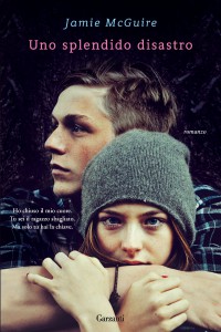 Un romanzo di McGuire Jamie, Uno splendido disastro