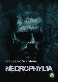 necrophylia-francesco-scardone
