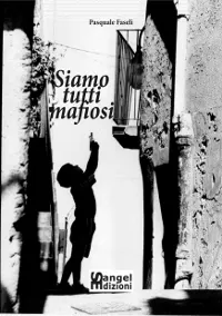 copertina Siamo tutti mafiosi