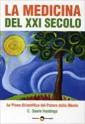 copertina La medicina del XXI secolo - Devin Hastings