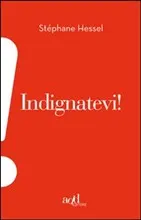 Indignatevi! di Stephen Hessel