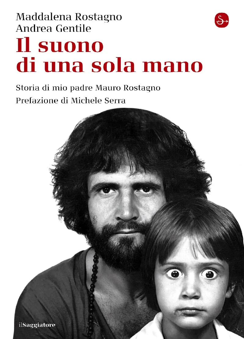 Storia di mio padre Mauro Rostagno