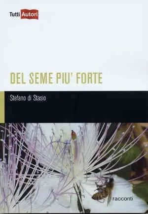 recensione-libro-del-seme-piu-forte-stefano-di-stasio