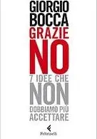 copertina - grazie no - 7 idee che non possiamo accettare - giorgio bocca