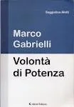 Volontà di potenza, di Marco Gabrielli