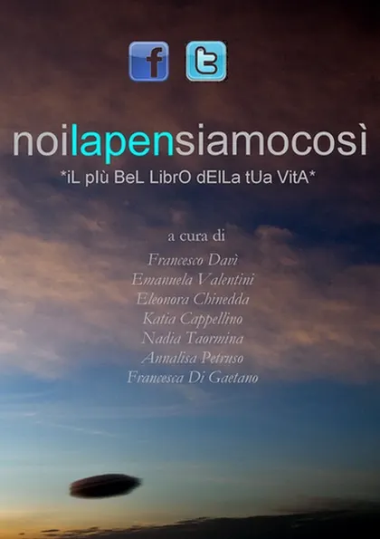 Noilapensiamocosì: pensieri liberi dei giovani - e meno giovani - del terzo millennio.