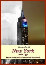 New York, ieri ed oggi