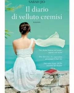 Il diario di velluto cremisi, un romanzo di Sarah Jio