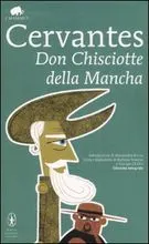 Don Chisciotte della Mancia di Miguel de Cervantes Saavedra