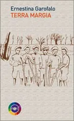 Terra Margia, il libro di Ernestina Garofalo