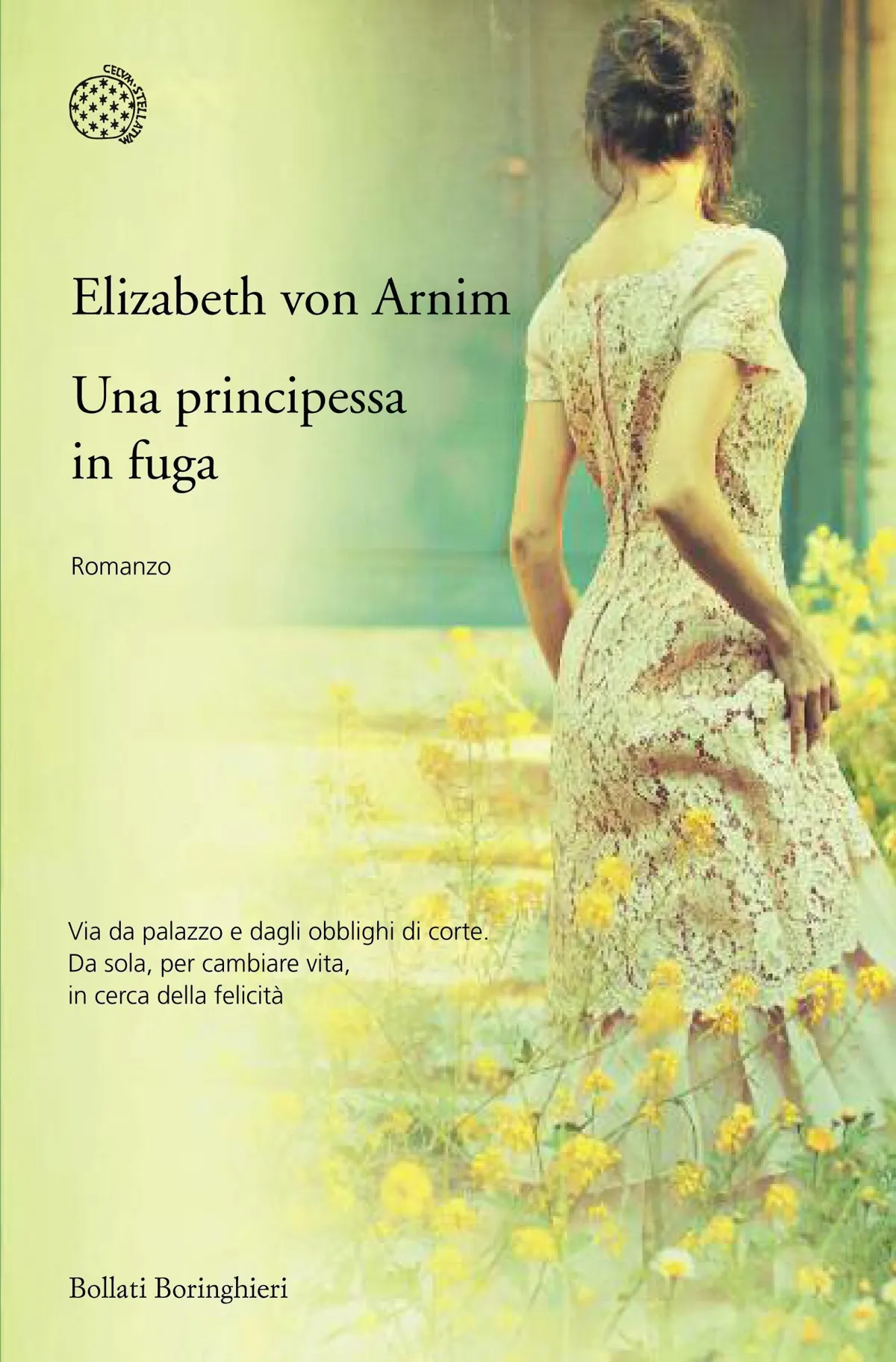 Il nuovo romanzo di Elizabeth von Arnim, Una principessa in fuga