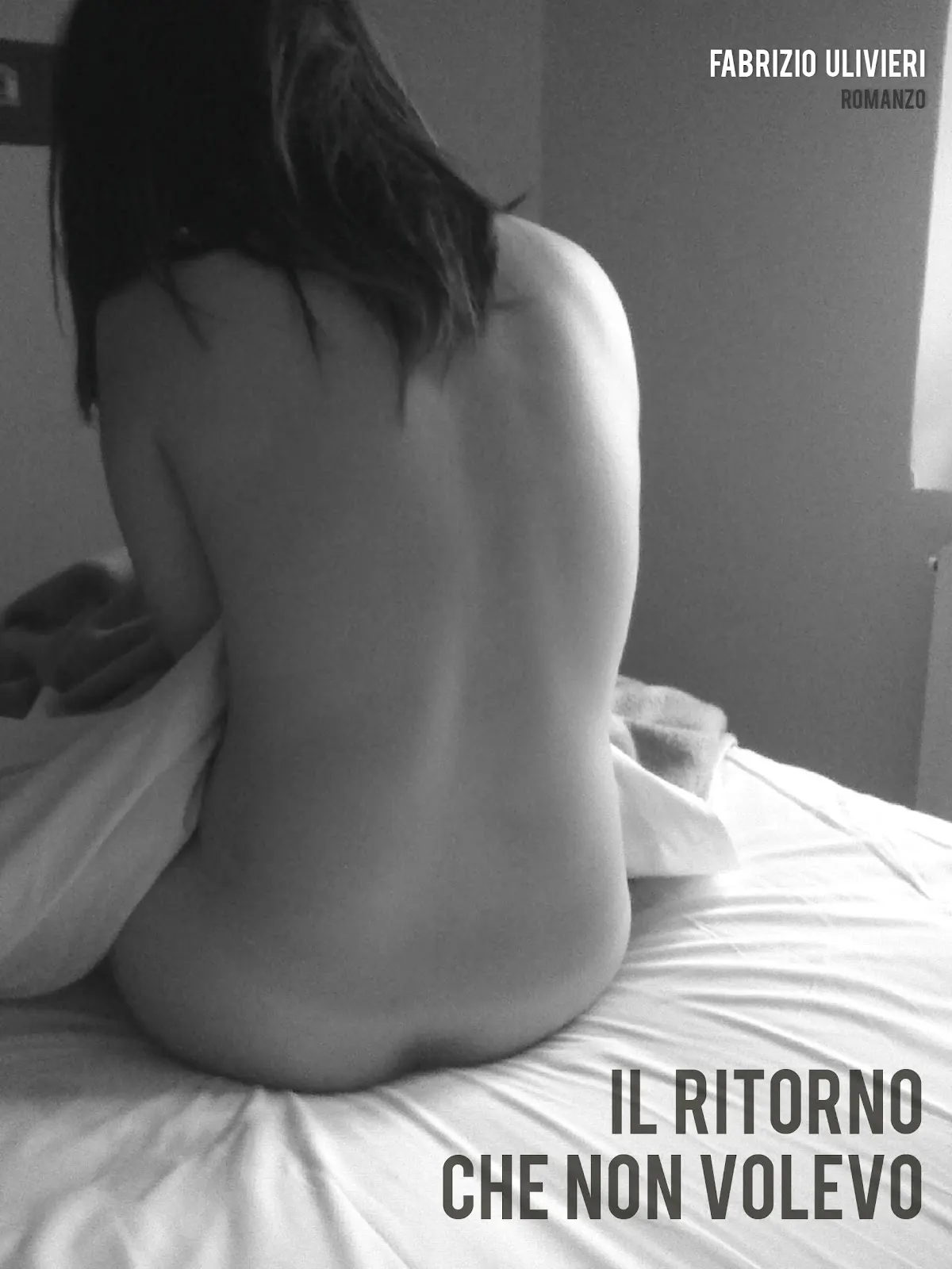 Il ritorno che non volevo di Fabrizio Ulivieri