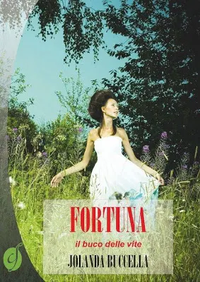 La storia di Fortuna
