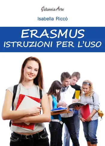 Erasmus, istruzioni per l