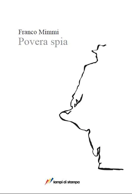 povera spia di franco mimmi