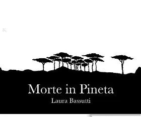 Morte in Pineta