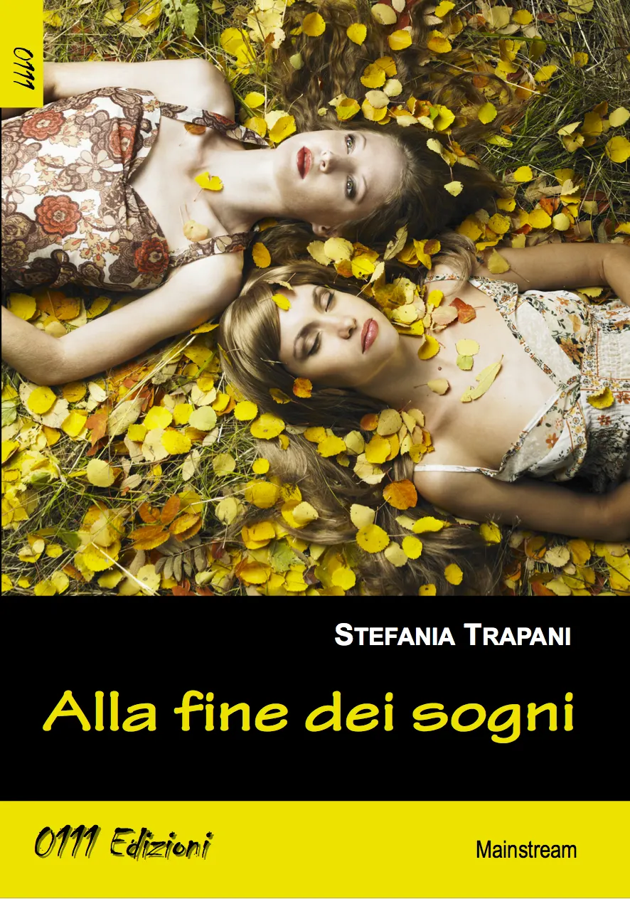 La cover di "Alla fine dei sogni" di Stefania Trapani