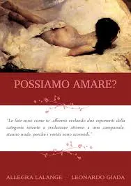 Possiamo amare? il romanzo di Allegra Lalange e Leonardo Giada