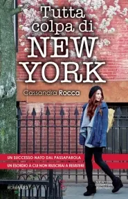 Tutta colpa di New York  