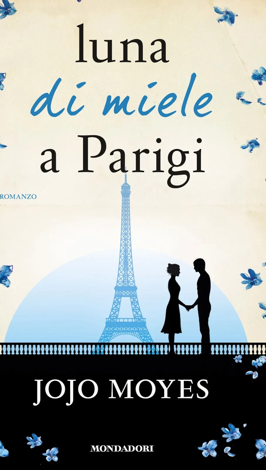 LUNA DI MIELE A PARIGI Jojo Moyes