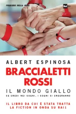 Braccialetti rossi di Albert Espinosa