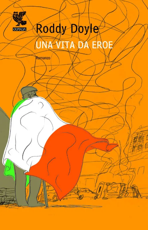 Una Vita da eroe di Roddy Doyle