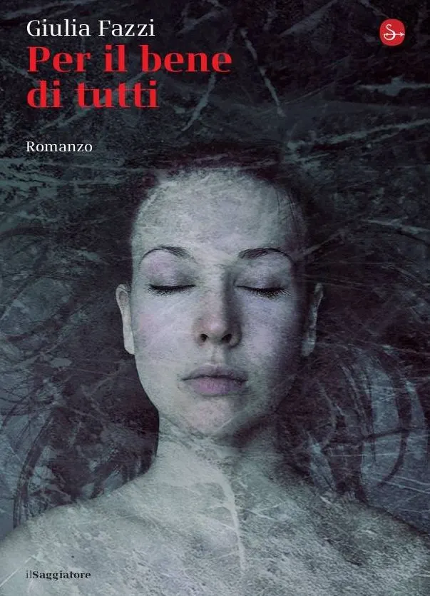 Per il bene di tutti di Giulia Fazzi: piccolo Borgo ostile