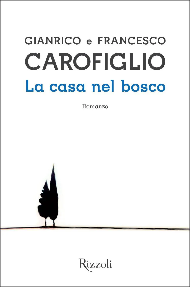 la casa nel bosco carofiglio