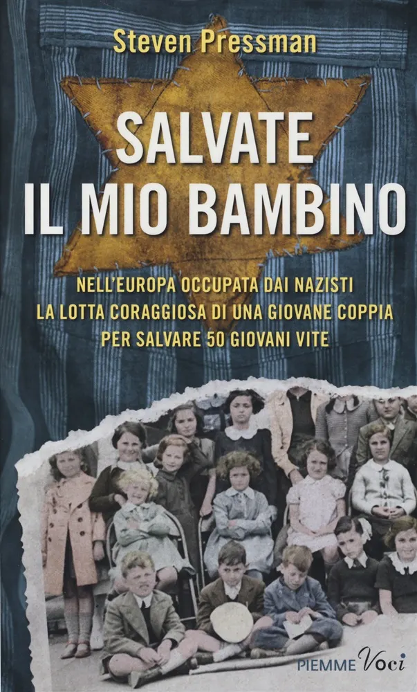 salvate il mio bambino, olocausto, giorno della memoria