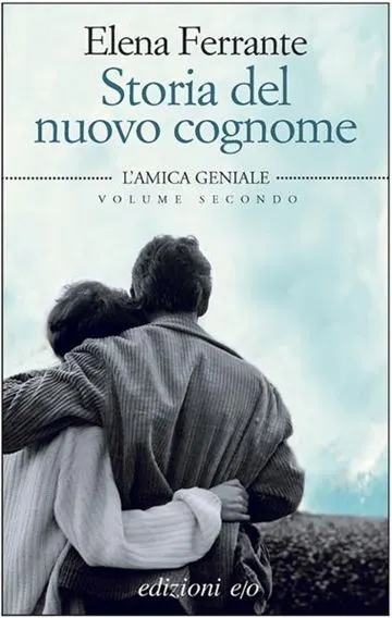 storia del nuovo cognome elena ferrante