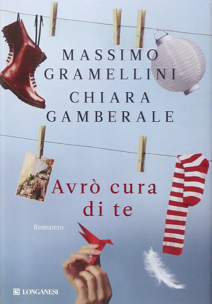 avrò cura di te gramellini e gamberale