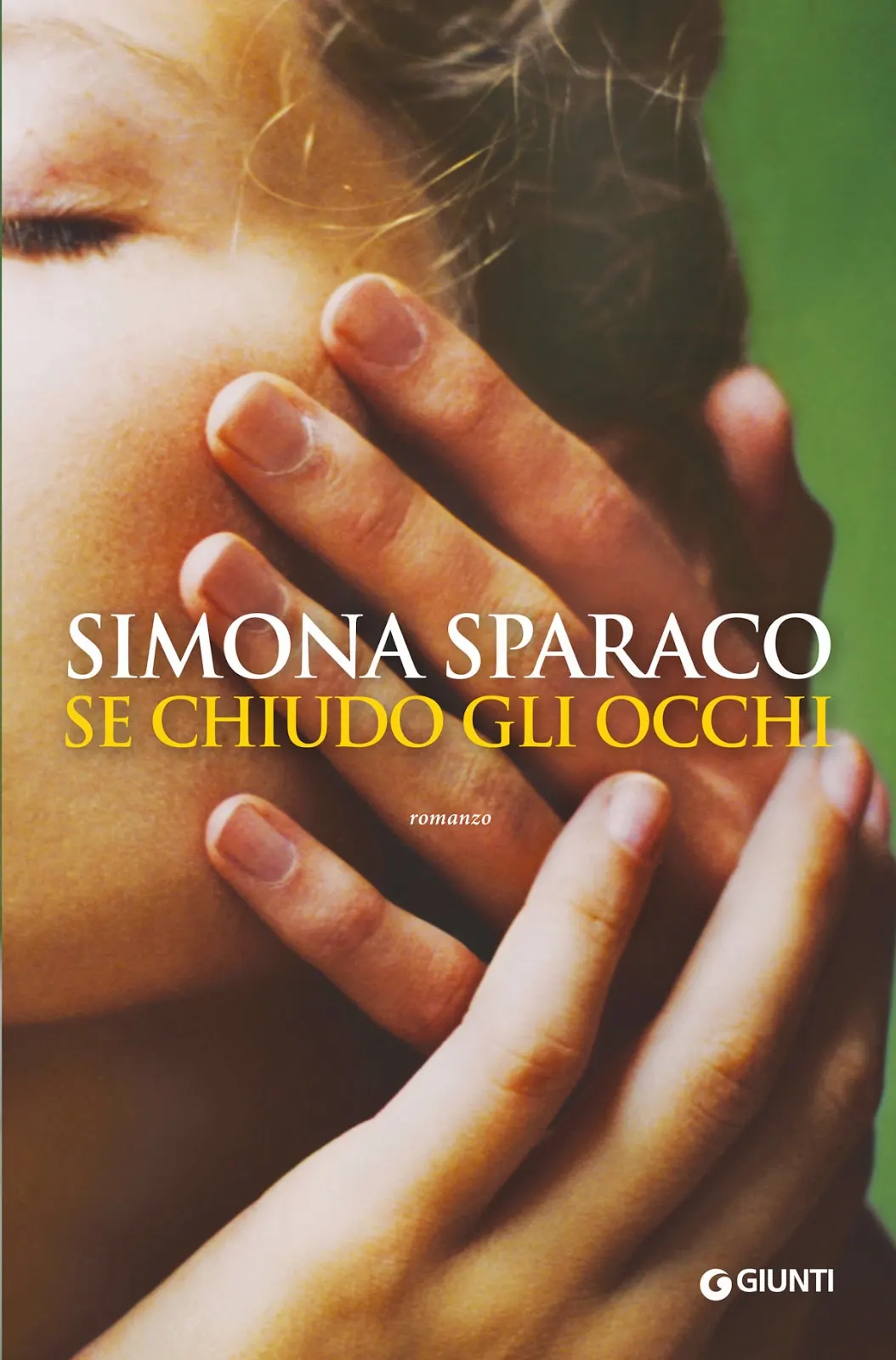se chiudo gli occhi simona sparano