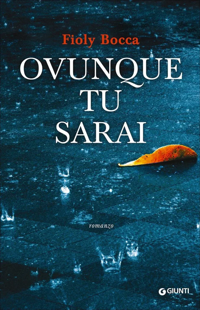 ovunque tu sarai fioly bocca
