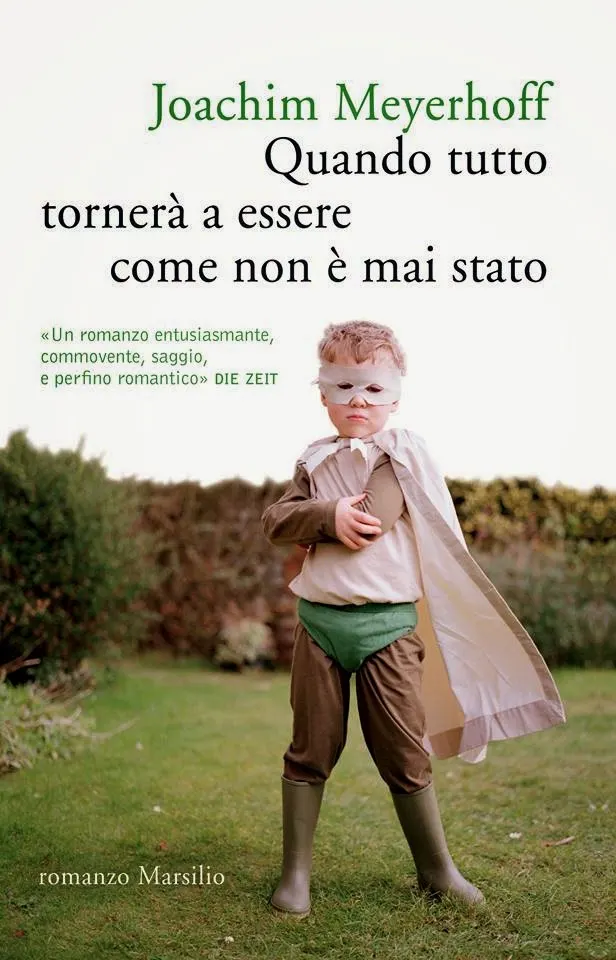  Quando tutto tornerà ad essere come non è mai stato recensione