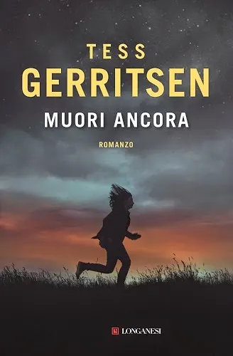 Muori ancora di Tess Gerritsen