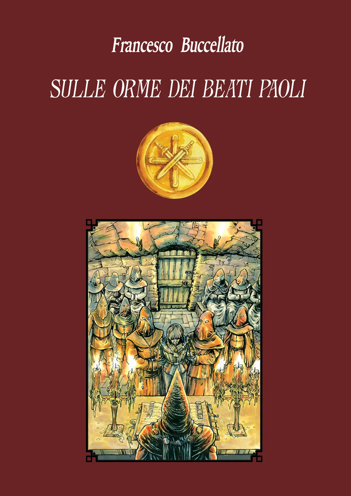 Sulle orme dei Beati Paoli