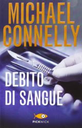 Debito di sangue| Micheal Connelly