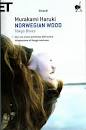 Norwegian Wood - Tokyo Blues, di Haruki Murakami