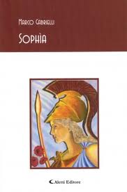 Sophìa, una raccolta di poesie di Marco Gabrielli