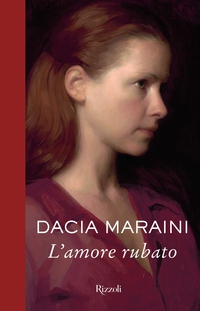 Il nuovo libro di Dacia Maraini è in libreria dal 29 agosto