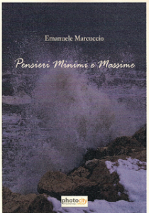 Un libro di Emanuele Marcuccio, Pensieri Minimi e Massime