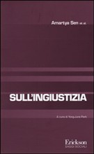 Economia e società: Sull’ingiustizia del premio nobel Amartya Sen