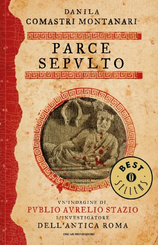 Romanzi della serie di Publio Aurelio Stazio oscar mondadori