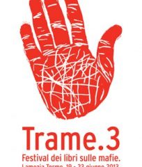 19-23 Giugno: Festival dei libri sulle mafie 2013 – Trame 3