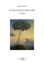 In Italia Son Già Milletré, raccolta di aforismi di Galgano Guidotti