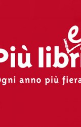 Più libri più liberi 2013: 5-8 Dicembre