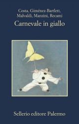 Carnevale in giallo di Sellerio: festa che vai, indagine che trovi