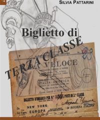 Biglietto di terza classe di Silvia Pattarini
